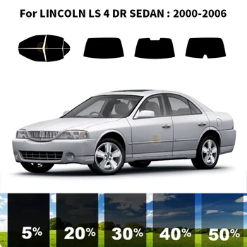 Precut nanokeramikos automobilis UV langų atspalvio rinkinys Automobilinė langų plėvelė LINCOLN LS 4 DR SEDAN 2000-2006